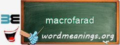 WordMeaning blackboard for macrofarad